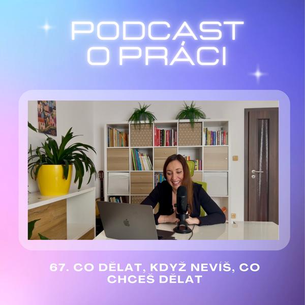 Podcast o práci